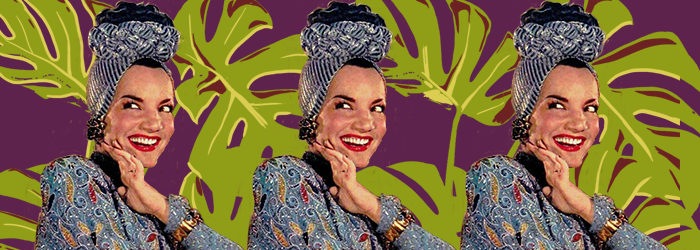 Carmen Miranda