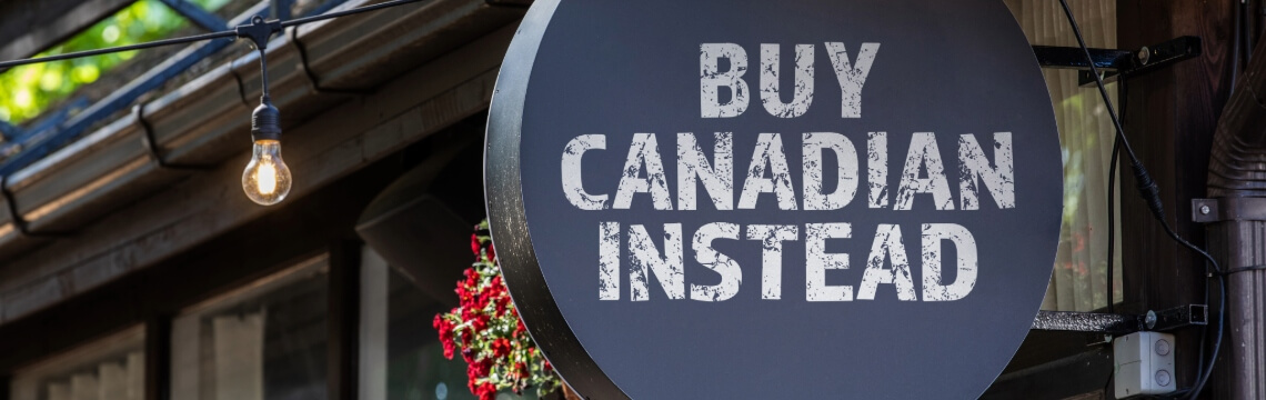 “Buy Canadian” sign.