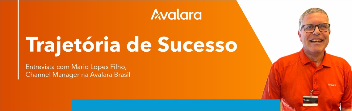 Uma Jornada de Sucesso na Avalara Brasil